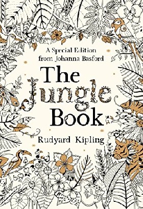 Книга: The Jungle Book: A Special Edition from Johanna Basford / Kipling Rudyard (Kipling Rudyard) , 2016 
