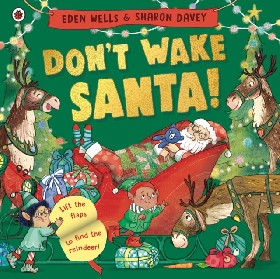Книга: Don't Wake Santa / Wells, Eden (Wells Eden) , 2023 