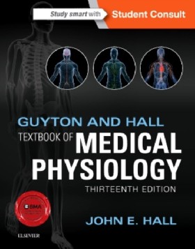 Книга: Textbook of Medical Physiology. 13th Edition / Hall, John E., Ph.D. (Hall John E.) , 2015 