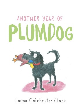 Книга: Another Year of Plumdog / Chichester Clark Emma (Chichester Clark Emma) , 2017 