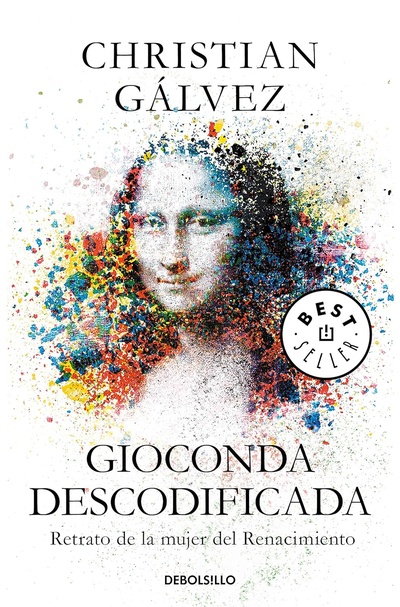 Книга: Gioconda descodificada (Galvez C.) ; Debolsillo, 2019 