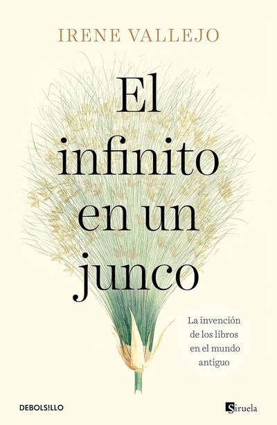 Книга: El infinito en un junco (Vallejo I.) ; Debolsillo, 2022 