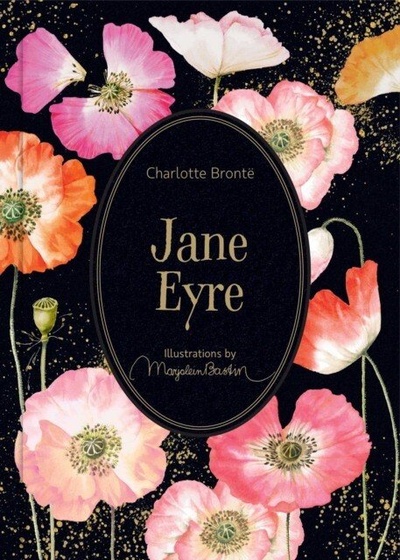 Книга: Jane Eyre: Illustr by Marjolein Bastin (Бронте Шарлотта) ; Simon and Schuster Ltd., 2021 