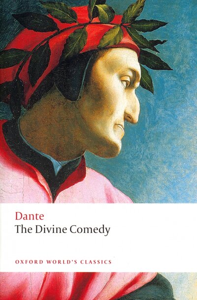 Книга: The Divine Comedy (Alighieri Dante) ; Oxford, 2008 