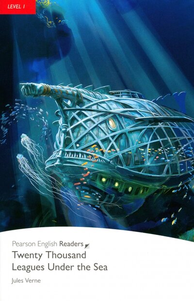 Книга: Twenty Thousand Leagues Under the Sea. Level 1 (+CD) (Верн Жюль) ; Pearson, 2008 