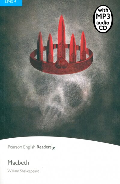 Книга: Macbeth. Level 4 +CDmp3 (Шекспир Уильям) ; Pearson, 2008 