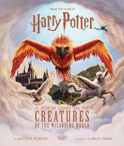 Книга: Harry Potter: A Pop-Up Guide to the Creatures of the Wizarding World (Рейнхарт М.) ; Titan books ltd., 2023 