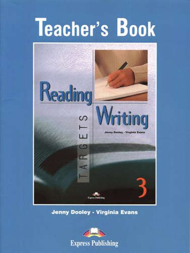 Книга: Reading Writing 3. Teacher`s book. Pre-Intermediate (Эванс Вирджиния (соавтор), Дули Дженни) ; Express Publishing, 2011 