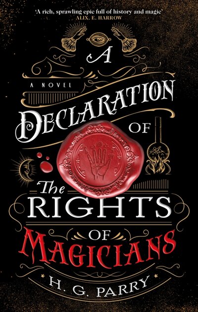 Книга: A Declaration of the Rights of Magicians (Parry H. G.) ; Orbit, 2020 