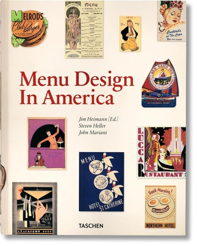 Книга: Menu Design in America. 1850–1985 (Хайманн Джим) ; Taschen, 2023 