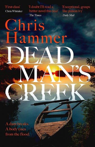 Книга: Dead Man's Creek (Hammer Chris) ; Wildfire, 2023 