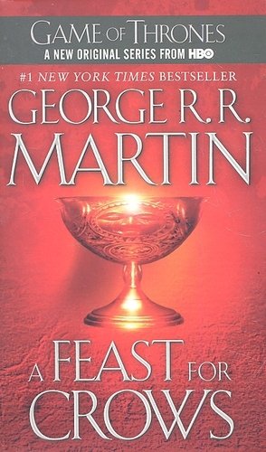 Книга: Feast For Crows (Martin George, Мартин Джордж Р.Р.) ; Bantam Books, 2007 