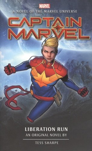 Книга: Captain Marvel: Liberation Run (Шарп Тесс) ; Titan Books, 2020 