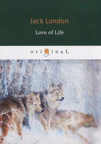 Книга: Love of Life (Лондон Джек) ; T8RUGRAM, 2018 