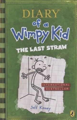 Книга: Diary of a Wimpy Kid. The Last Straw (Kinney Jeff,Кинни Джефф) ; Penguin Books, 2013 