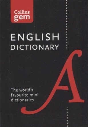 Книга: Collins English Dictionary Gem Edition 85,000 words in a mini format (17 изд.); Harper Collins Publishers, 2018 