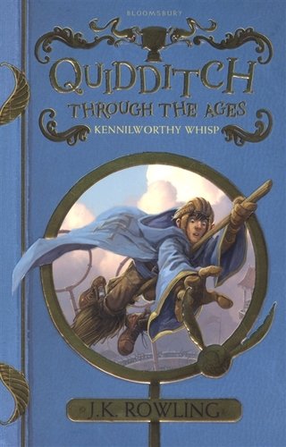 Книга: Quidditch Through the Ages (Роулинг Джоан Кэтлин) ; Bloomsbury, 2017 