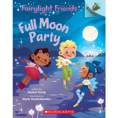 Книга: Full Moon Party (Young Jessica) ; Scholastic Inc., 2021 