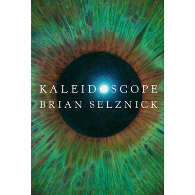 Книга: Kaleidoscope (Selznick Brian) ; Scholastic Inc., 2021 