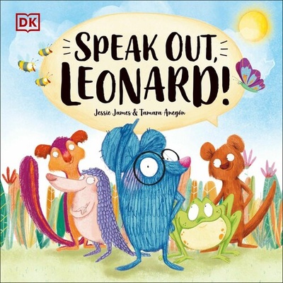 Книга: Speak Out, Leonard! (James Jessie) ; Dorling Kindersley, 2022 