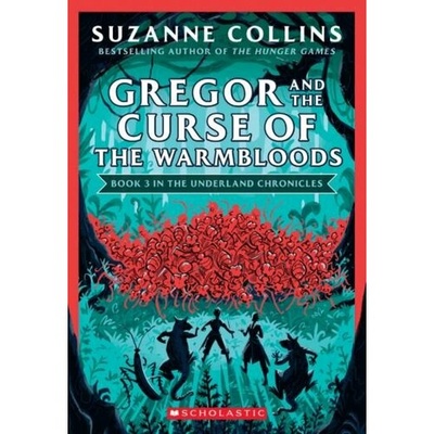 Книга: Gregor and the Curse of the Warmbloods (Коллинз Сьюзен) ; Scholastic Inc., 2020 