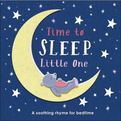 Книга: Time to Sleep Little One (Sirett Dawn) ; Dorling Kindersley, 2020 