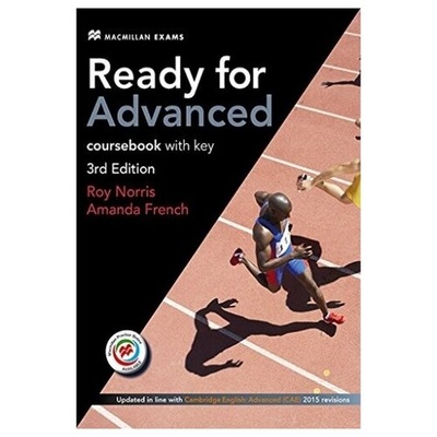 Книга: Ready for Advanced. 3rd Edition. Student's Book with eBook with Key (French Amanda, Norris Roy) ; Macmillan Education, 2014 