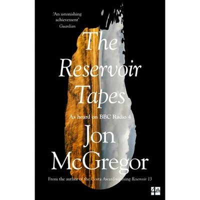 Книга: The Reservoir Tapes (McGregor Jon) ; 4th Estate, 2018 