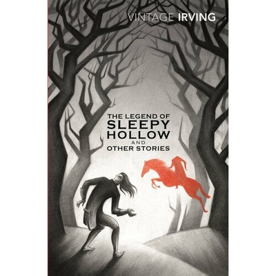 Книга: Sleepy Hollow and Other Stories (Ирвинг Вашингтон) ; Vintage books, 2015 