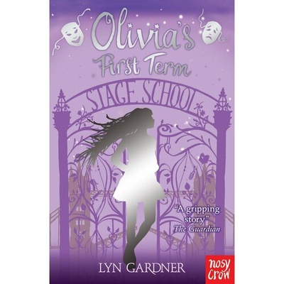 Книга: Olivia's First Term (Gardner Lyn) ; Nosy Crow, 2011 