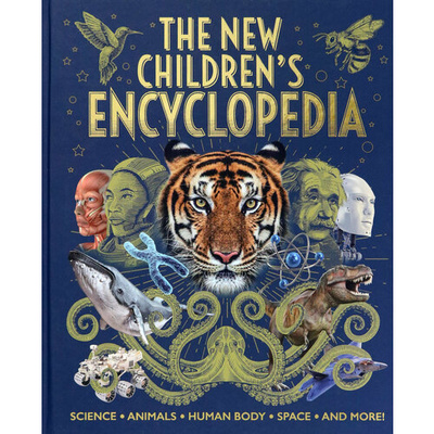 Книга: The New Children's Encyclopedia. Science, Animals, Human Body, Space, and More! (Hibbert Clare, Sparrow Giles, Martin Claudia) ; Arcturus, 2021 