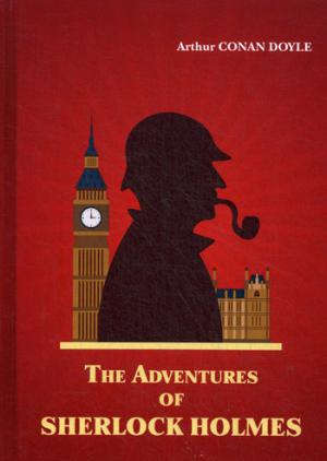 Книга: The Adventures of Sherlock Holmes = Приключения Шерлока Холмса: рассказы на англ.яз (Дойл Артур Конан) ; Книга по Требованию, 2017 