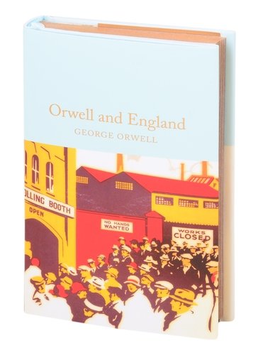 Книга: Orwell and England (Оруэлл Джордж) ; Macmillan, 2021 