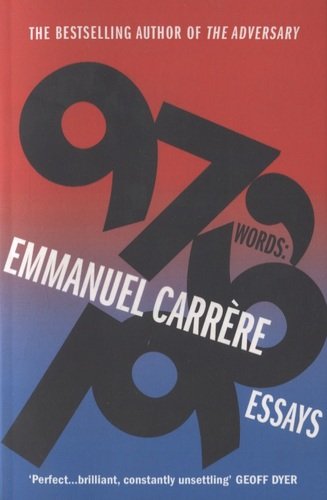 Книга: 97,196 words (Каррер Эммануэль) ; Vintage Books, 2019 