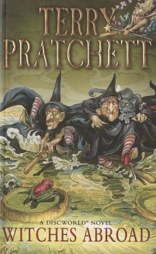 Книга: Witches Abroad (Pratchett Terry , Пратчетт Терри) ; Corgi Books, 2015 