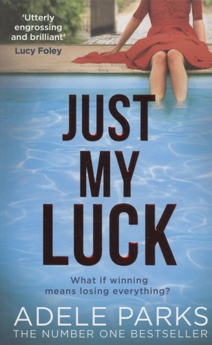 Книга: Just My luck (Parks A.) ; HarperCollins, 2020 
