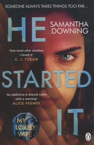 Книга: He Started It (Downing Samantha) ; Penguin Books, 2021 