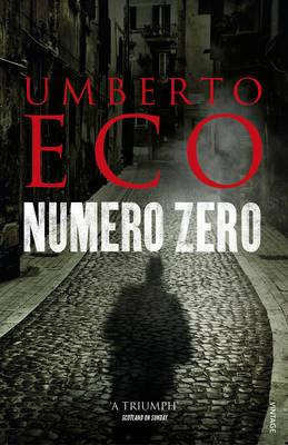 Книга: Number Zero, Eco, Umberto (Эко Умберто) ; Vintage Books, 2016 