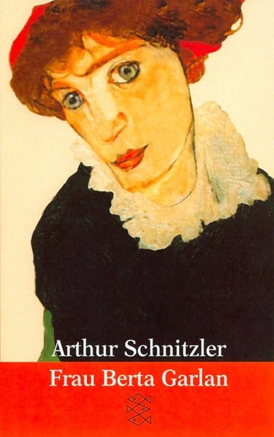 Книга: Frau Berta Garlan (Schnitzler Arthur) ; Fischer, 2004 