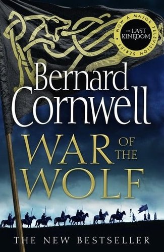 Книга: War of the Wolf (Cornwell Bernard , Корнуэлл Бернард) ; Harper Collins Publishers, 2019 