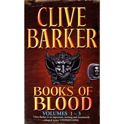 Книга: Books of Blood. Omnibus 1. Volumes 1-3 (Barker Clive) ; Orbit, 2007 