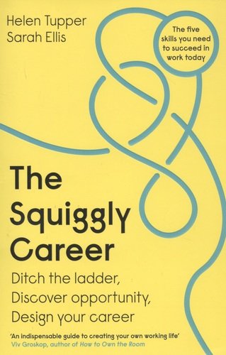 Книга: The Squiggly Career (Tupper H., Ellis S.) ; Penguin Books, 2020 