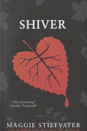 Книга: Shiver (Стивотер Мэгги) ; Scholastic, 2020 