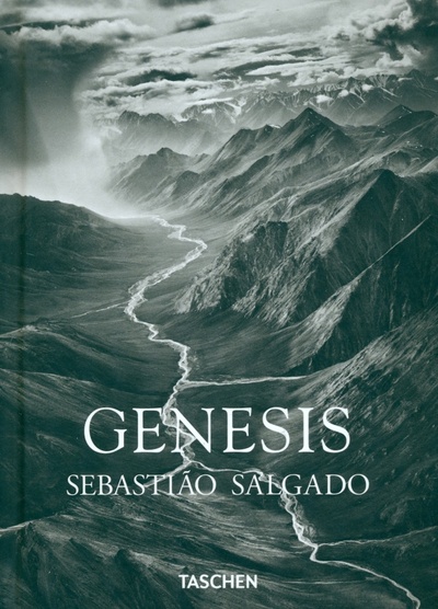 Sebastiao Salgado. Genesis Taschen 