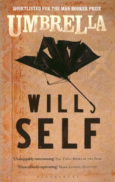 Книга: Umbrella (Self Will) ; Bloomsbury, 2013 