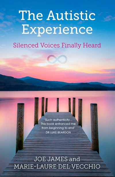 The Autistic Experience. Silenced Voices Finally Heard Hachette Book 