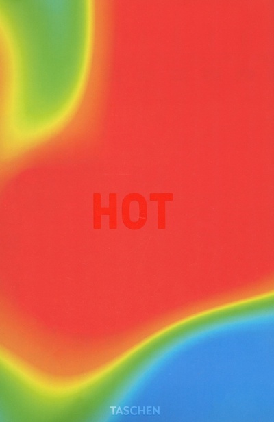 Hot to Cold. An Odyssey of Architectural Adaptation Taschen 