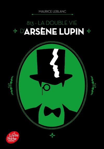 813 - La double vie d'Arsene Lupin Livre de Poche 