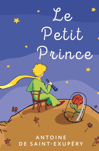 Книга: Le Petit Prince (Сент-Экзюпери Антуан де) ; АСТ, 2024 