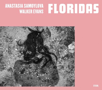 Книга: Anastasia Samoylova, Walker Evans: Floridas; Steidl, 2022 